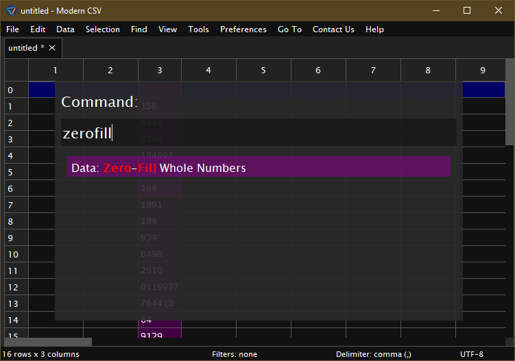 Add leading zeros in Modern CSV with the Zero-Fill Whole Numbers command.